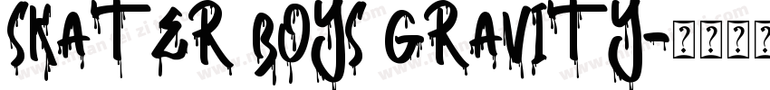 skater boys gravity字体转换